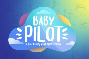 Baby Pilot: The Friendly Font for Every Creative Project