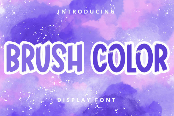 Brush Color: The Thick-Lettered Font That Brings Energy to Your Designs