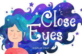 Close Eyes: The Dreamy Display Font That Adds Whimsy to Any Design