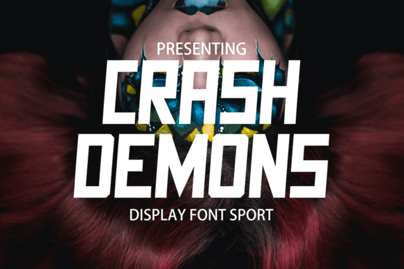 Crash Demons: A Typeface for Bold, Unforgettable Design