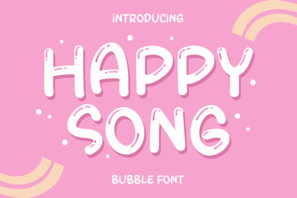 Happy Song: The Bubbly Font That Brings Your Brand to Life