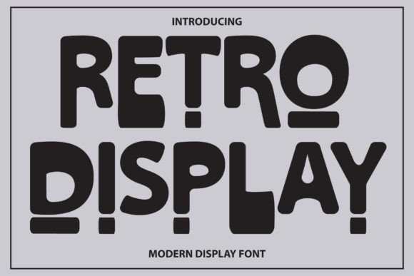 Retro Display: A Font That Brings Groovy Character to Your Work